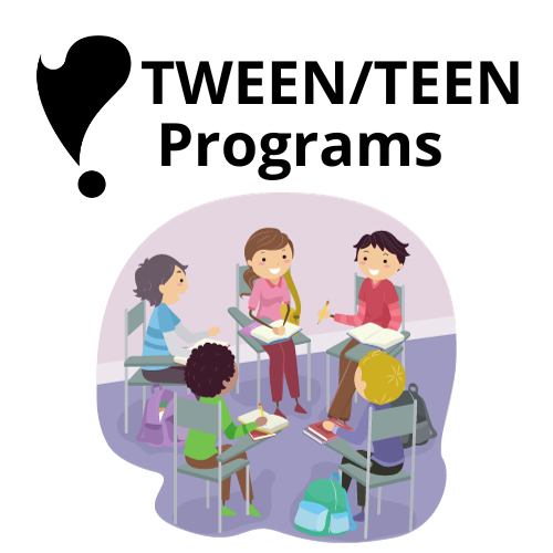 TWEEN/TEEN Programs